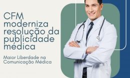 CFM moderniza resolução da publicidade médica